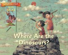 Where Are the Dinosaurs?