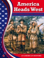 America Heads West Part 1