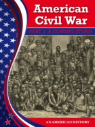 American Civil War Part 1