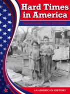 Hard Times In America - Surviving the Storms