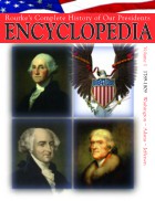 Rourke's Complete History of Our Presidents Encyclopedia Volume 1 1789-1809 Washington, Adams, & Jefferson