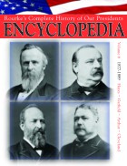 Rourke's Complete History of Our Presidents Encyclopedia Volume 6 1877-1889 Hayes, Garfield, Arthur, & Cleveland