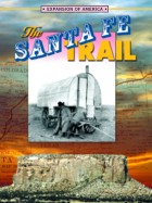 The Santa Fe Trail