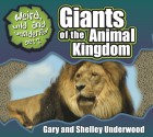 Giants of the Animal Kingdom