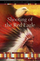 Shooting of the Red Eagle